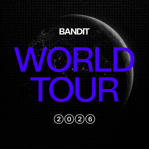 THE 2026 BANDIT WORLD TOUR