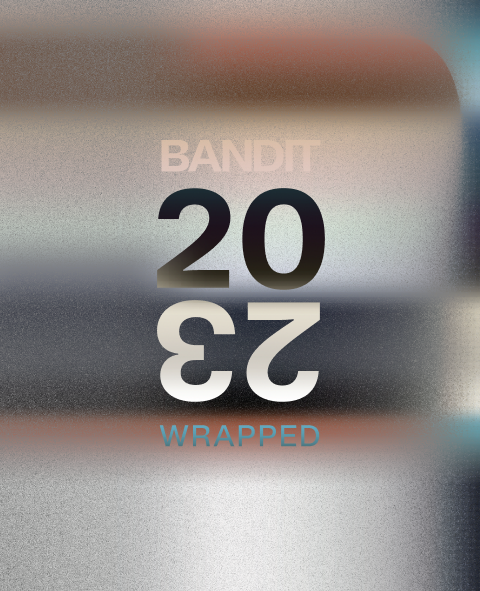 Bandit Wrapped: Our 2023 In Review